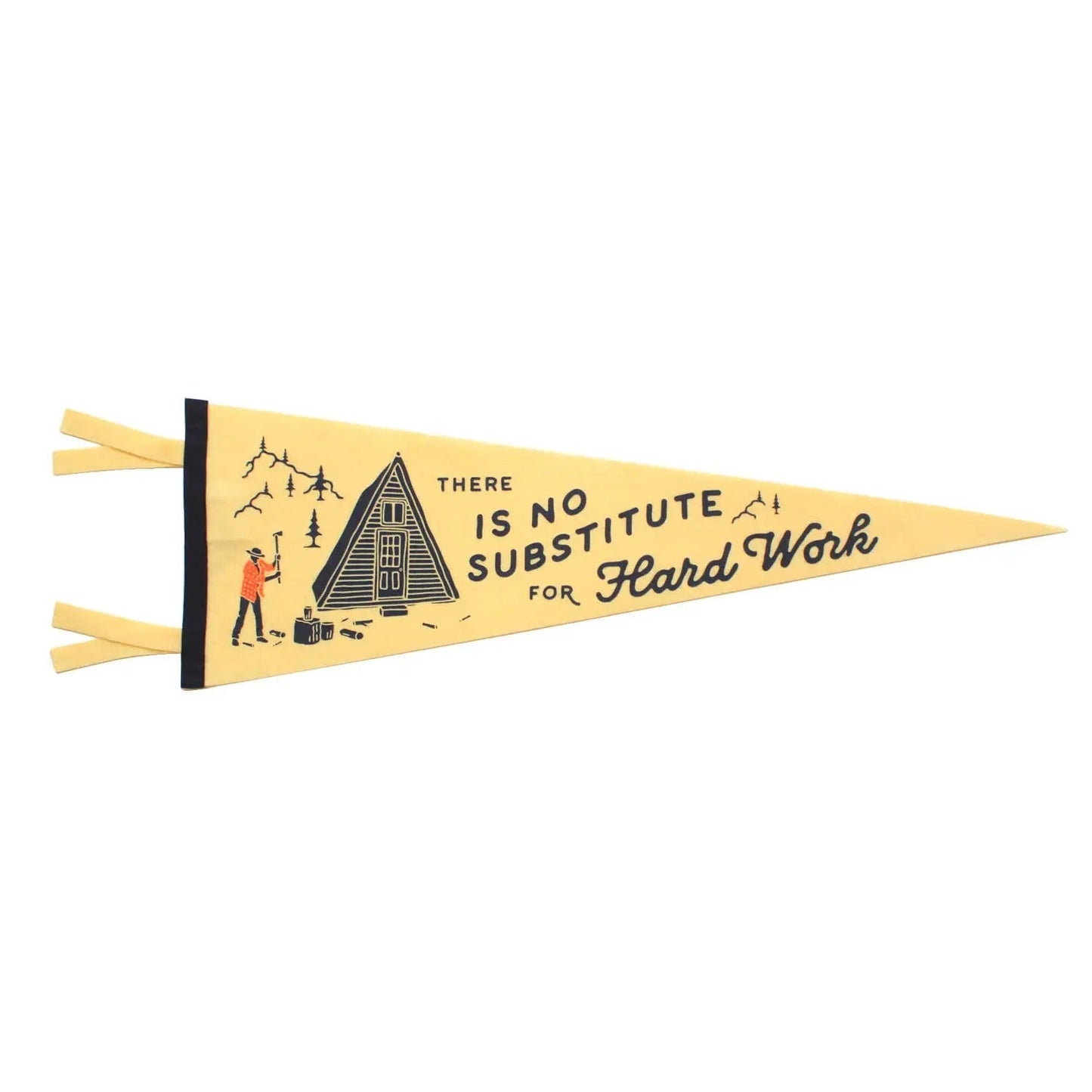 There is No Substitute for Hard Work Pennant